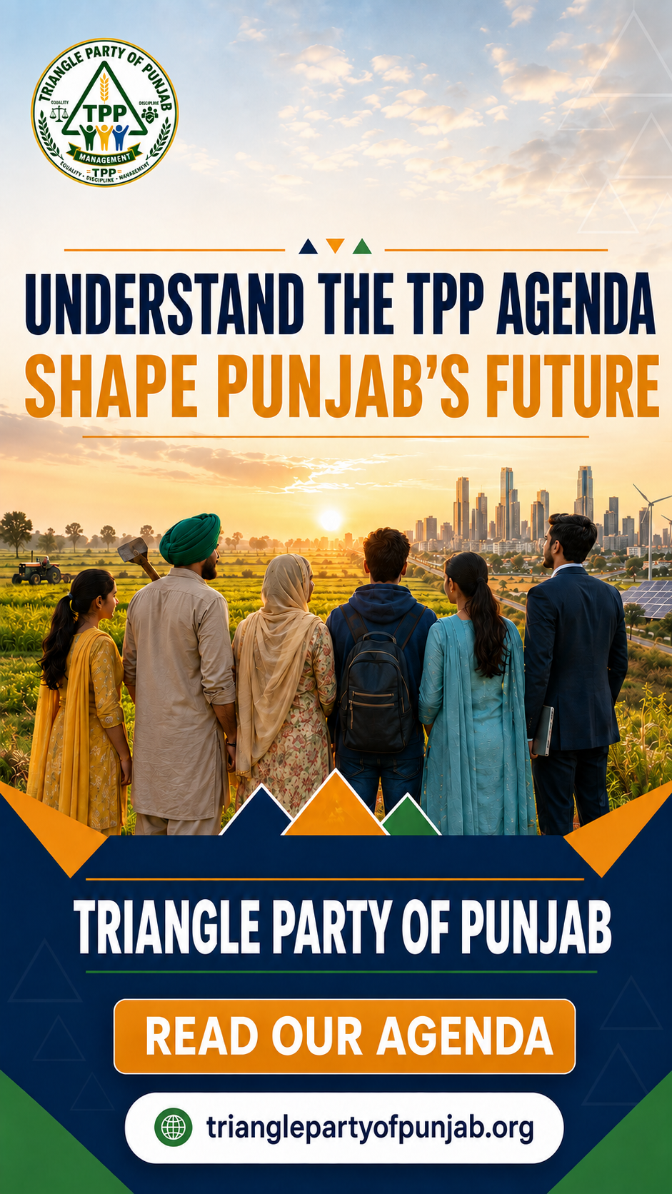 Triangle Party of Punjab campaign poster with the official TPP logo, the headings “Understand the TPP Agenda” and “Shape Punjab’s Future”, Punjabi citizens of different backgrounds looking at sunrise over green fields and a modern skyline, and a “Read Our Agenda” button.
